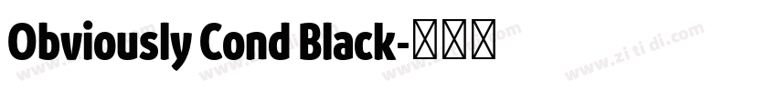 Obviously Cond Black字体转换